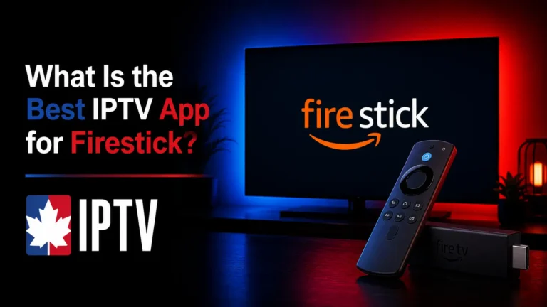 best iptv app for firestick